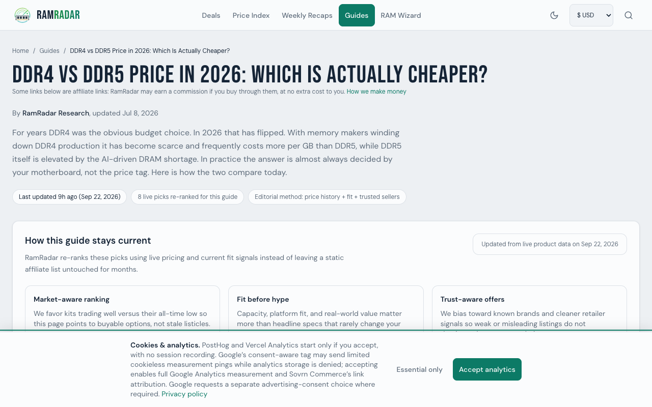 The RamRadar guide DDR4 vs DDR5 Price in 2026, updated 8 July 2026 and re-ranked from live product data on 22 September 2026, stating that DDR4 has become scarce and frequently costs more per GB than DDR5